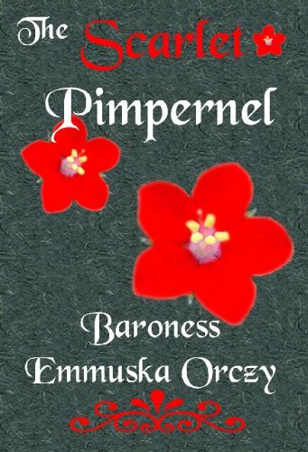 THE SCARLET PIMPERNEL