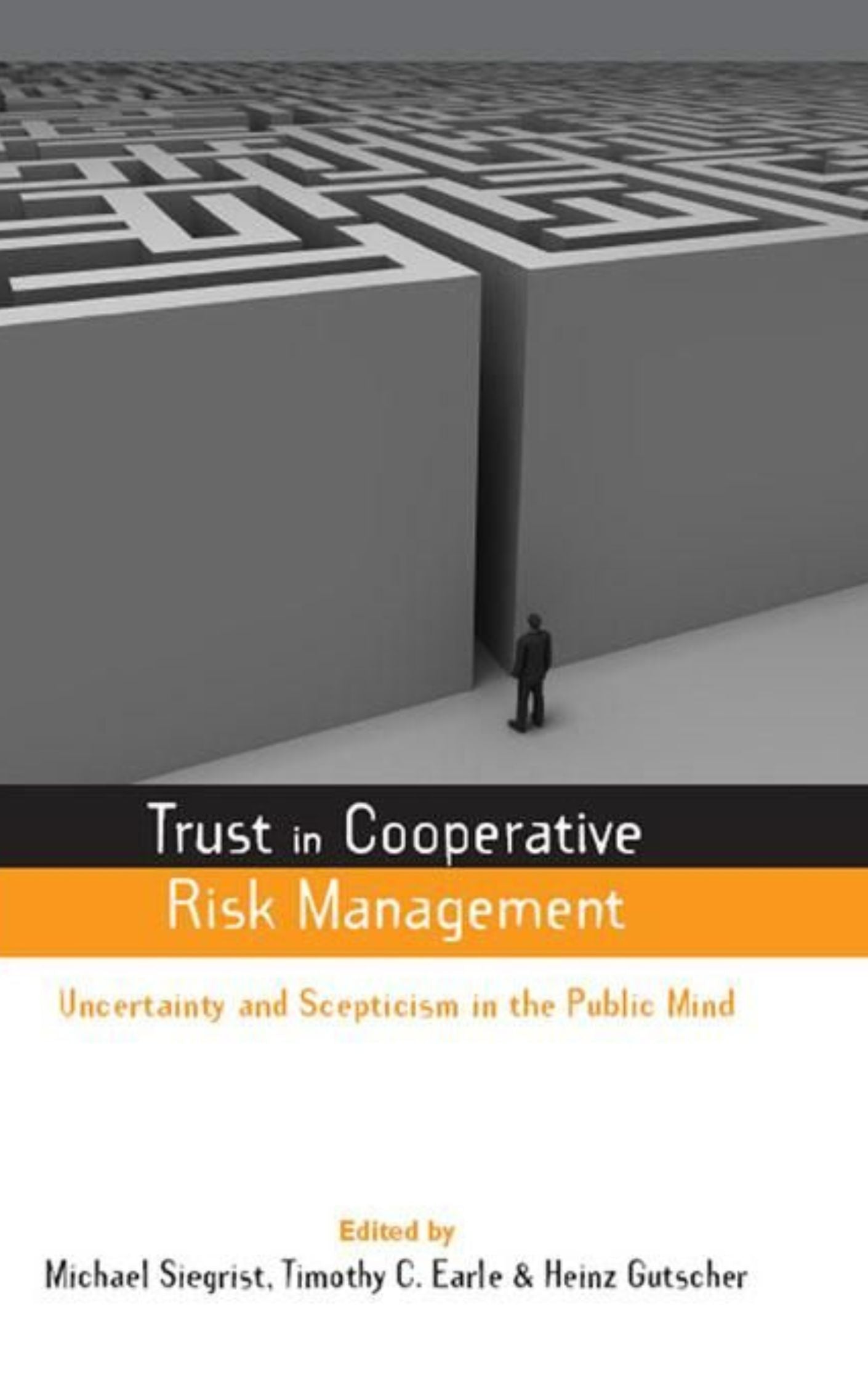 TRUST IN COOPERATIVE RISK MANAGEMENT