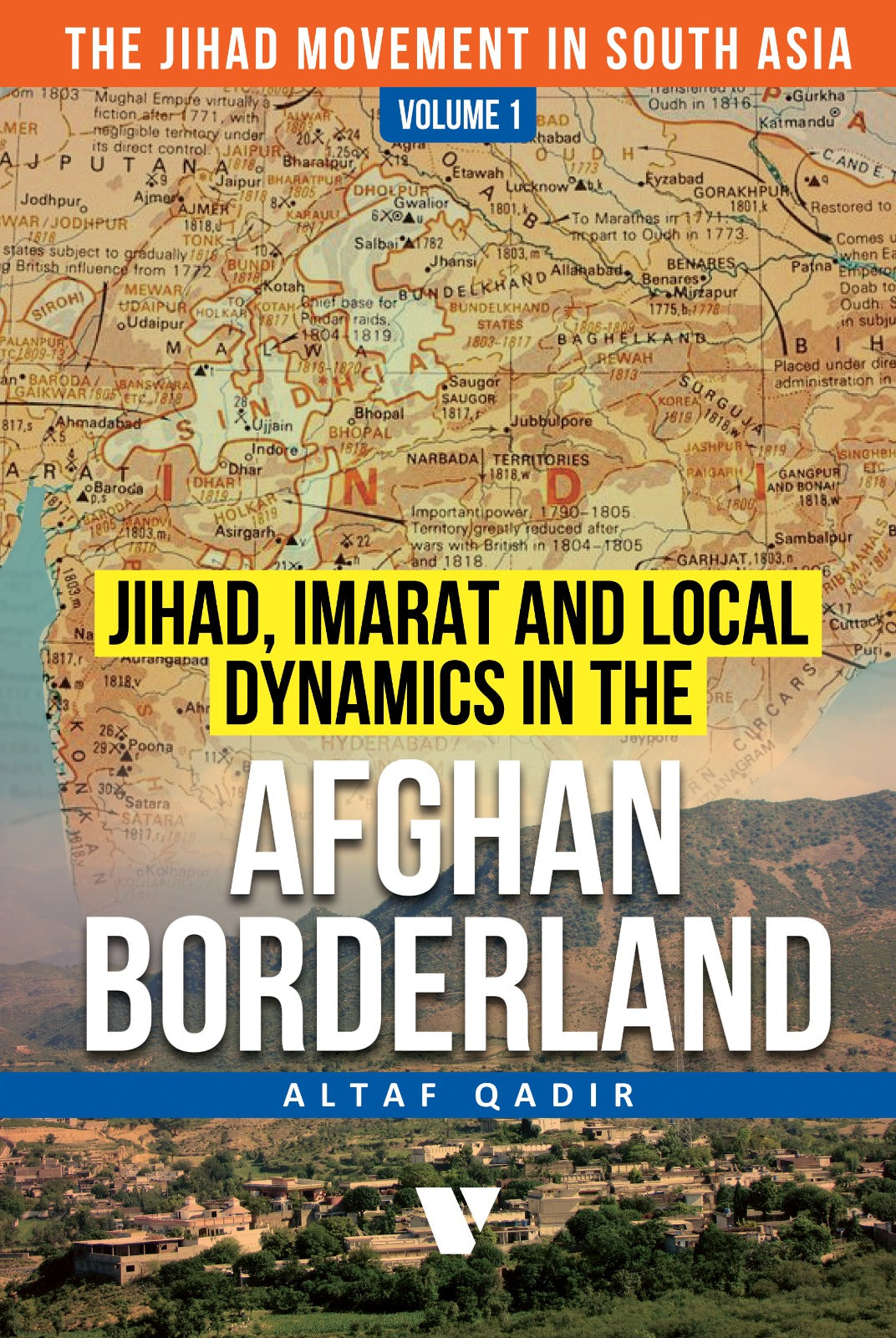 The Jihad Movement In South Asia (3 VOLUME SET)