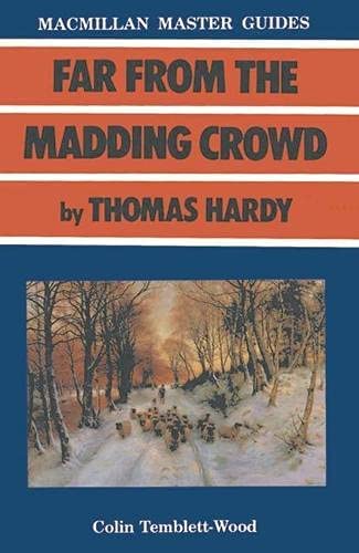 MACMILLAN MASTER GUIDES: FAR FROM THE MADDING CROWD