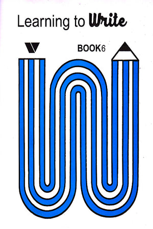 LEARNING TO WRITE - BOOK 6