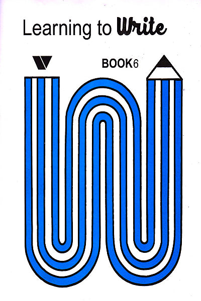 LEARNING TO WRITE - BOOK 6