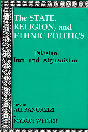 THE STATE, RELIGION AND ETHNIC POLITICS