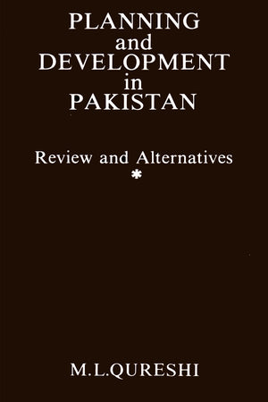 PLANNING AND DEVELOPMENT IN PAKISTAN