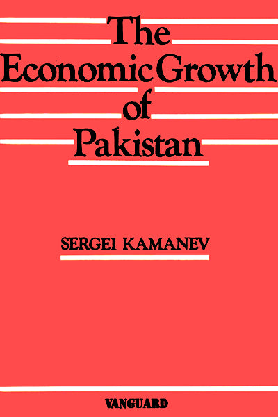 THE ECONOMIC GROWTH OF PAKISTAN