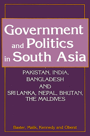 GOVERNMENT AND POLITICS IN SOUTH ASIA