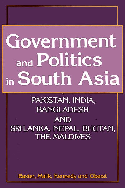 GOVERNMENT AND POLITICS IN SOUTH ASIA