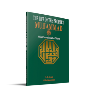 THE LIFE OF THE PROPHET MUHAMMAD