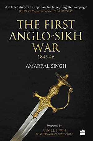 THE FIRST ANGLO SIKH WAR